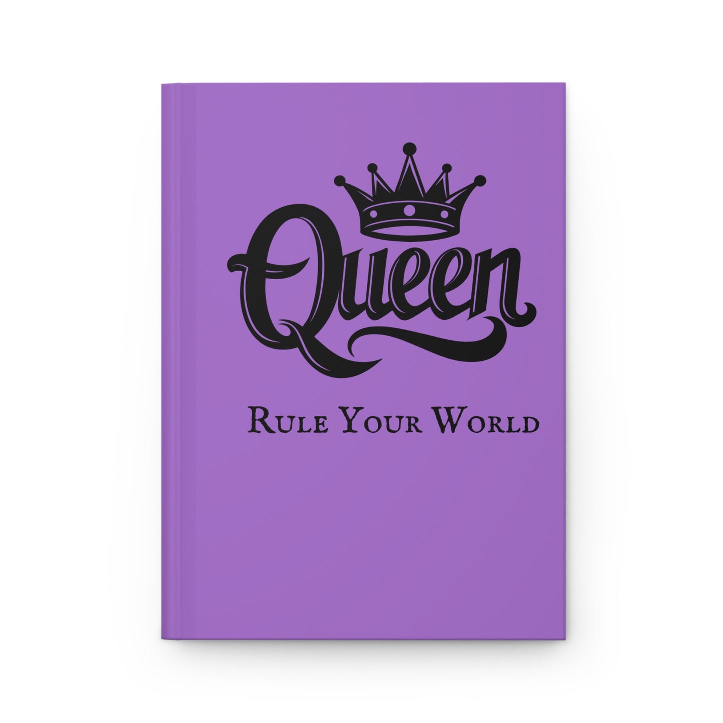 The Queen Rule Your World Wellness Journal
